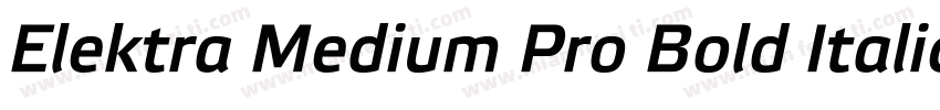 Elektra Medium Pro Bold Italic字体转换
